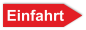 Preview: Pfeilschild aus Dibond grundfarbig Rot mit weißem Text Einfahrt